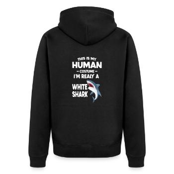 This is My Human Costume Im Really a White shark - Unisex Premium Organic Zip Hoodie - black - Back - Nico (187cm)