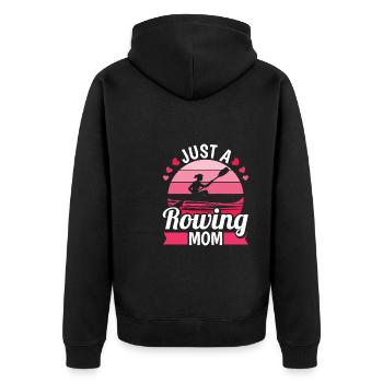 Rudern Ruderer Mutter Just A Rowing Mom - Unisex Premium Bio Zip Hoodie - Schwarz - Hinten - Nico (187cm)