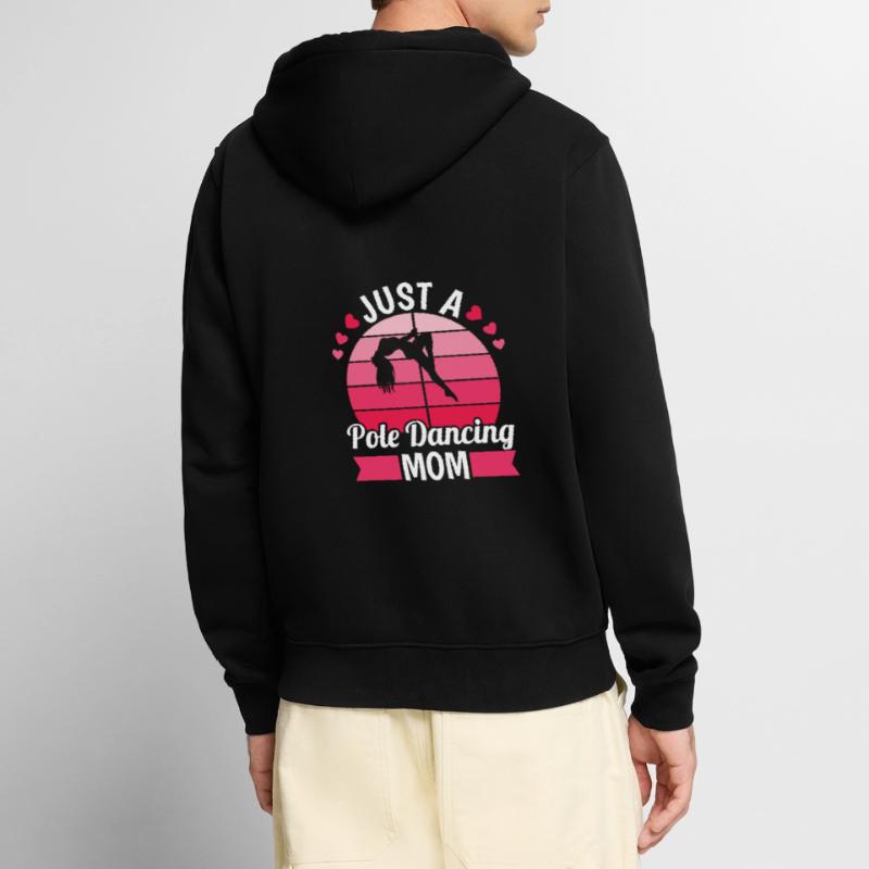 Pole Dancing Mutter Just A Pole Dancing Mom Unisex Premium Bio Zip Hoodie