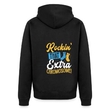 Rockin' That Extra Chromosome Fun Down Syndrome - Unisex Premium Bio Zip Hoodie - Schwarz - Hinten - Nico (187cm)