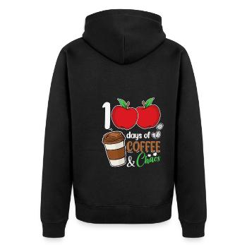 100 Days of Coffee & Chaos School Teacher - Unisex Premium Organic Zip Hoodie - black - Back - Nico (187cm)