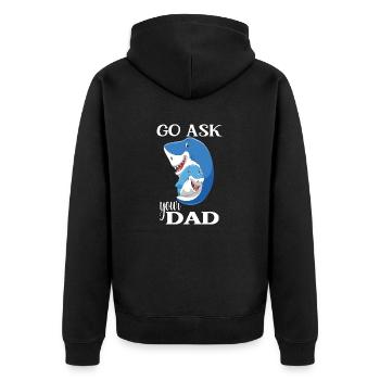 Funny Womens Mom Short Go Ask your Dad - Unisex Premium Organic Zip Hoodie - black - Back - Nico (187cm)
