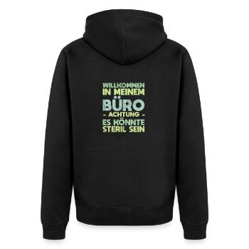 Willkommen In Meinem Büro Achtung, Es Könnte... - Unisex Premium Bio Zip Hoodie - Schwarz - Hinten - Nico (187cm)