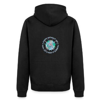 Funny Art Painter Earth Without Art Nah No Way - Unisex Premium Bio Zip Hoodie - Schwarz - Hinten - Nico (187cm)