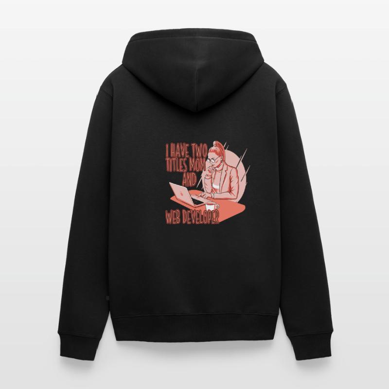 Web Developer Web Developer Web Developer Unisex Premium Organic Zip Hoodie
