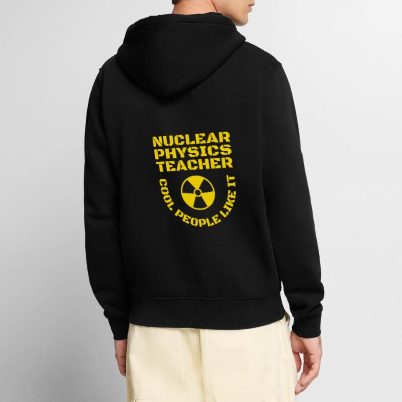 Physics Phyiker Nuclear Physics Unisex Premium Organic Zip Hoodie