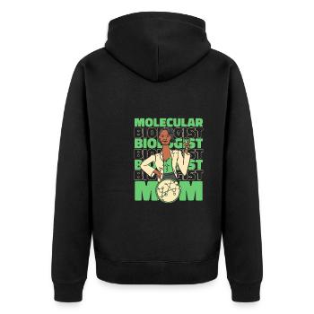 Biology Biologist Mama Molecular Biologist - Unisex Premium Organic Zip Hoodie - black - Back - Nico (187cm)