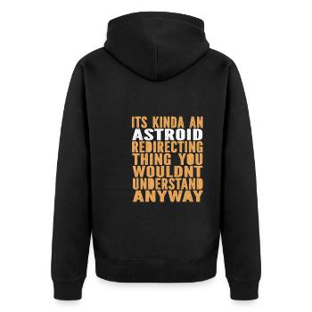 Weltraum Weltall Astroid Astroid Umleitung - Unisex Premium Bio Zip Hoodie - Schwarz - Hinten - Nico (187cm)
