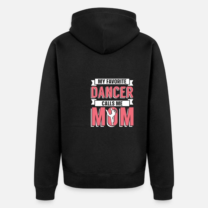 Maman Mère Danseuse Danse Mère - Veste à capuche bio Premium Unisexe - noir