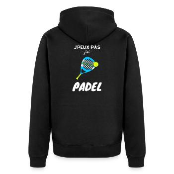 Je Peux Pas J'ai Padel Joueur Tennis Raquette - Veste à capuche bio Premium Unisexe - noir - Dos - Nico (187cm)