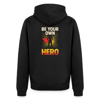 Be Your Own Hero – Stylish Empowerment Statemen - Unisex Premium Organic Zip Hoodie - black - Back - Nico (187cm)