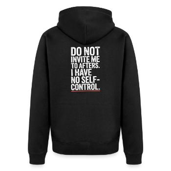 Do Not Invite Me To Afters Afterhour Club Feiern - Unisex Premium Bio Zip Hoodie - Schwarz - Hinten - Nico (187cm)