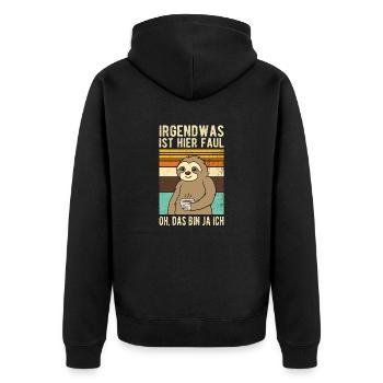 Faultier Irgendwas ist hier Faul - Unisex Premium Bio Zip Hoodie - Schwarz - Hinten - Nico (187cm)
