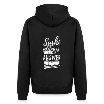 Sushi is always the answer - Spruch - Unisex Premium Bio Zip Hoodie - Schwarz - Hinten - Nico (187cm)