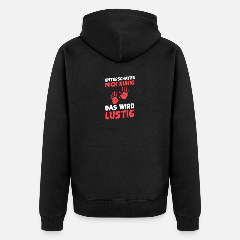 Sous-estimez-moi, ça va être drôle - Veste à capuche bio Premium Unisexe - noir