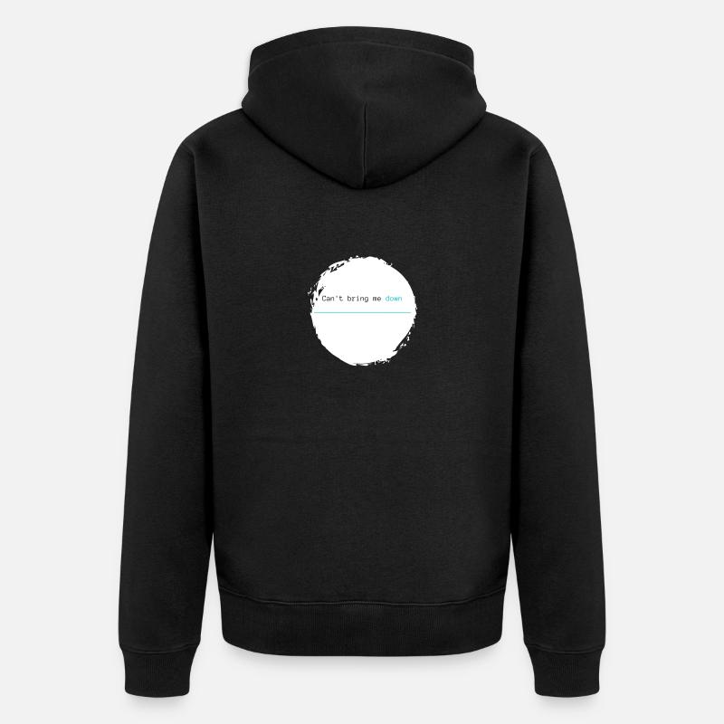 Can't bring me down - blau - Unisex Premium Bio Zip Hoodie - Schwarz
