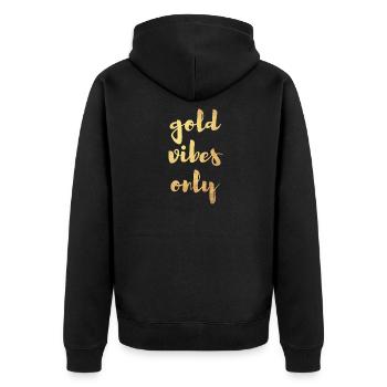 Gold Vibes Only Yoga Dekoration cool Quotes - Unisex Premium Bio Zip Hoodie - Schwarz - Hinten - Nico (187cm)
