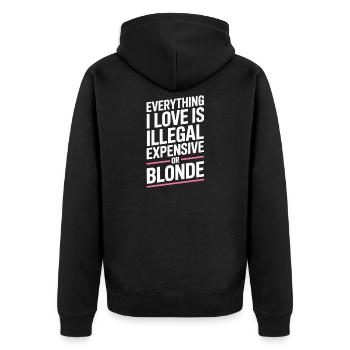 Everything I Love Illegal Expensive Blonde Männer - Unisex Premium Bio Zip Hoodie - Schwarz - Hinten - Nico (187cm)