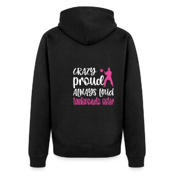 Taekwondo Sister Proud Taekwondo Sister - Unisex Premium Organic Zip Hoodie - black - Back - Nico (187cm)