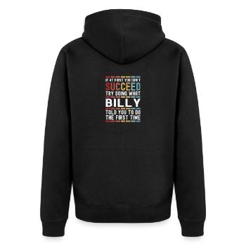 Billy Name Personalized Funny Birthday Christmas - Unisex Premium Organic Zip Hoodie - black - Back - Nico (187cm)