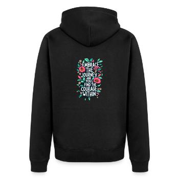 Umarme das Jurney-Ende, du findest den Mut in dir - Unisex Premium Bio Zip Hoodie - Schwarz - Hinten - Nico (187cm)