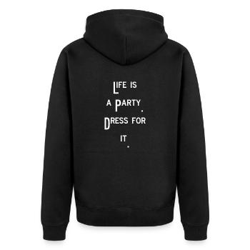 life is a party feiern Spaß lustiger Spruch - Unisex Premium Bio Zip Hoodie - Schwarz - Hinten - Nico (187cm)