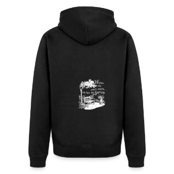 If you're looking for me, I'm in the garden - Unisex Premium Organic Zip Hoodie - black - Back - Nico (187cm)