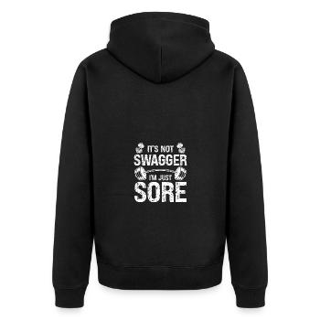 It's not bragging, I'm just sore - - Unisex Premium Organic Zip Hoodie - black - Back - Nico (187cm)