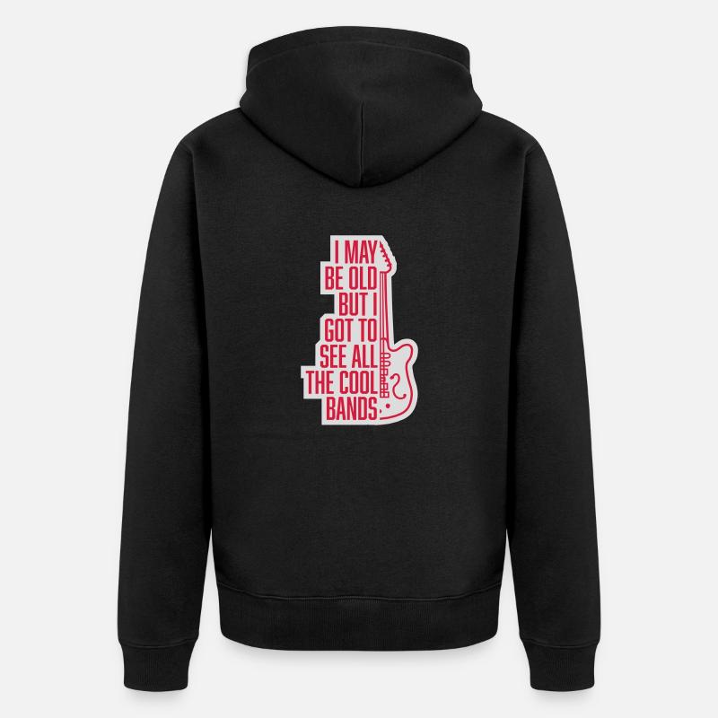 I may be old - Unisex Premium Organic Zip Hoodie - black