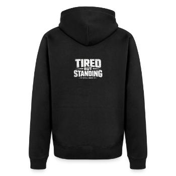 TIRED BUT STANDING – Streetwear - Unisex Premium Bio Zip Hoodie - Schwarz - Hinten - Nico (187cm)