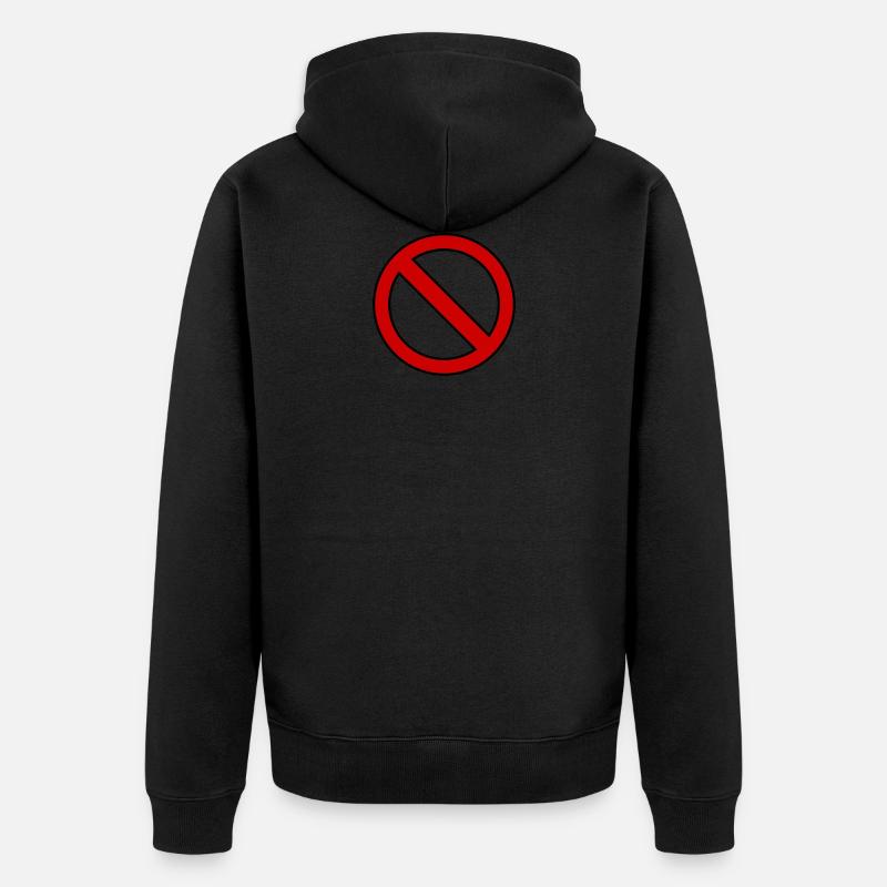 Idée de cadeau d'enseigne interdite - Veste à capuche bio Premium Unisexe - noir