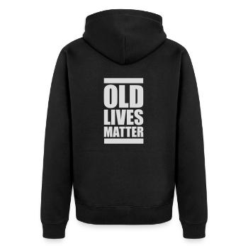 old lives matter quote - Unisex Premium Organic Zip Hoodie - black - Back - Nico (187cm)