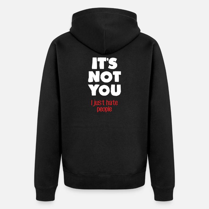 Je déteste les gens (sombre) - Veste à capuche bio Premium Unisexe - noir