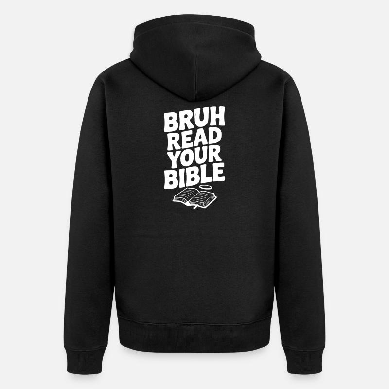 Bruh Lis ta Bible - Veste à capuche bio Premium Unisexe - noir