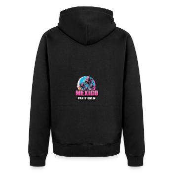 Mexico Party Crew Holiday Saying - Unisex Premium Organic Zip Hoodie - black - Back - Nico (187cm)