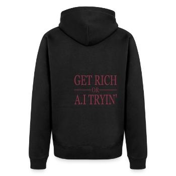 DEVENEZ RICHE OU A.I ESSAYEZ' - Veste à capuche bio Premium Unisexe - noir - Dos - Nico (187cm)