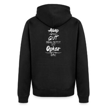 Alles wird gut denn jetzt ist Oskar da - Unisex Premium Bio Zip Hoodie - Schwarz - Hinten - Nico (187cm)