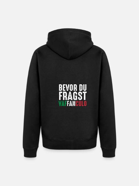 Italien Italiener Vaffanculo - Unisex Premium Bio Zip Hoodie - Schwarz