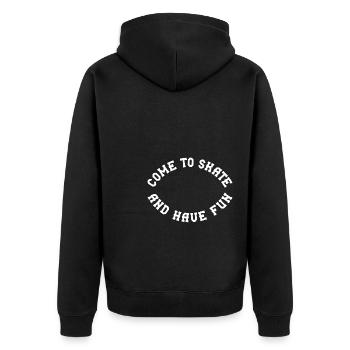 Come to skate and have fun - Unisex Premium Organic Zip Hoodie - black - Back - Nico (187cm)