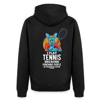 I Play Tennis Because Punching People Is - Unisex Premium Organic Zip Hoodie - black - Back - Nico (187cm)