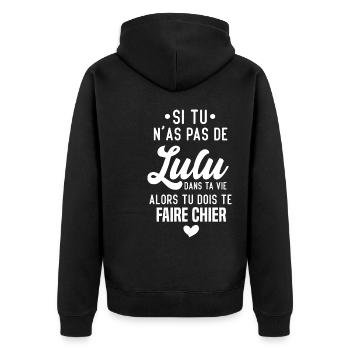 Si Tu N'as Pas De Lulu Dans Ta Vie Cadeau - Veste à capuche bio Premium Unisexe - noir - Dos - Nico (187cm)