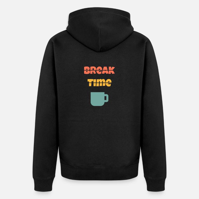 Break time / Pause - Veste à capuche bio Premium Unisexe - noir