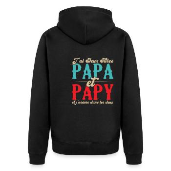 J'ai deux titres papa et papy - Veste à capuche bio Premium Unisexe - noir - Dos - Nico (187cm)