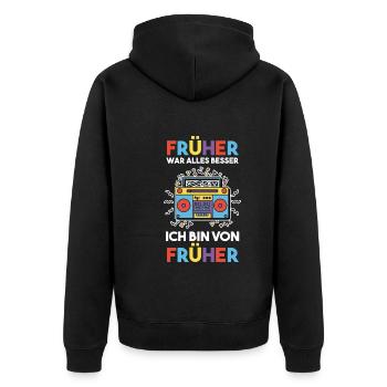 Früher War Alles Besser - Unisex Premium Bio Zip Hoodie - Schwarz - Hinten - Nico (187cm)