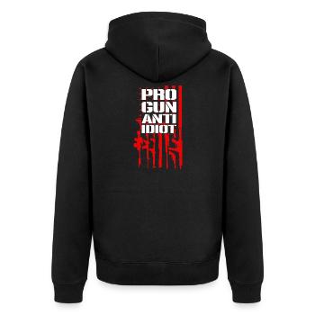 Pro-Waffen, Anti-Idiot - Unisex Premium Bio Zip Hoodie - Schwarz - Hinten - Nico (187cm)