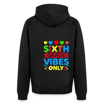6. Sechste Klasse Vibes zurück in die Schule für Lehrer - Unisex Premium Bio Zip Hoodie - Schwarz - Hinten - Nico (187cm)