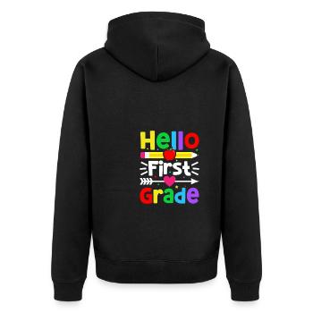 Hello 1st Grade Back To School First Day - Unisex Premium Organic Zip Hoodie - black - Back - Nico (187cm)
