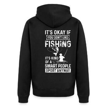 Es ist okay, wenn du nicht fischen magst, es ist s - Unisex Premium Bio Zip Hoodie - Schwarz - Hinten - Nico (187cm)