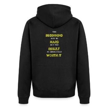 Beginning hard Result Worth it Gift Idea - Unisex Premium Organic Zip Hoodie - black - Back - Nico (187cm)