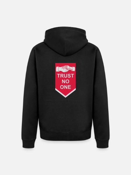 trust no one quote - Unisex Premium Organic Zip Hoodie - black